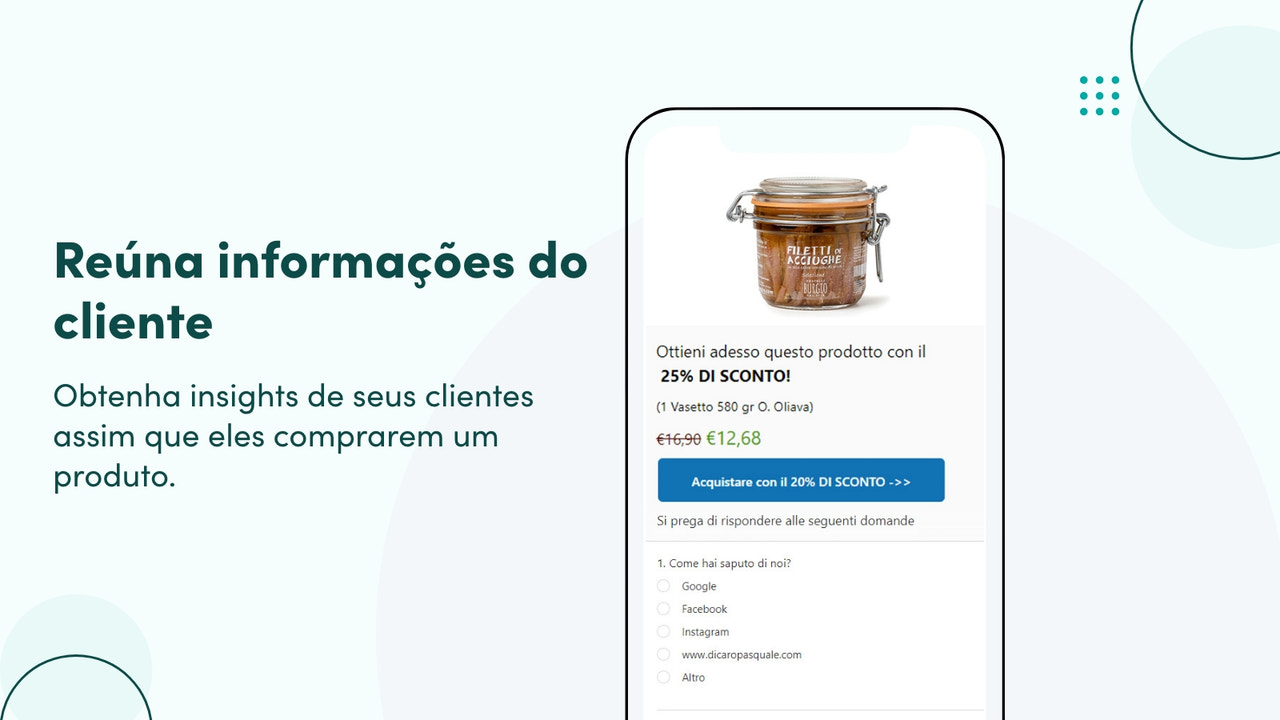 Reúna informações do cliente