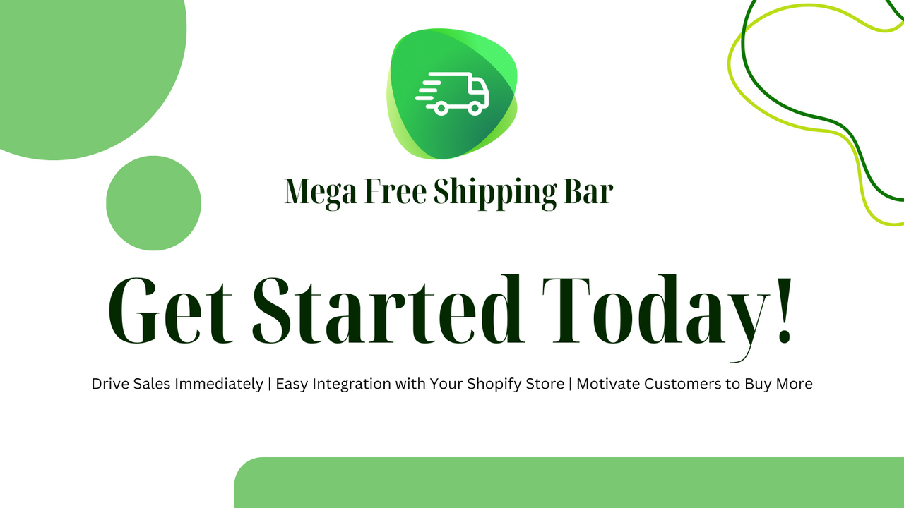 Mega Free Shipping Bar - Motivate Customers to Buy More