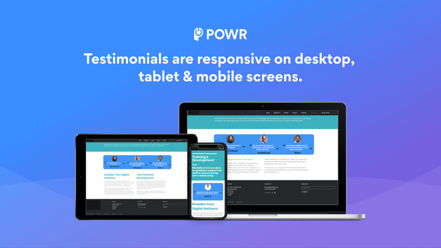 Testimonials are responsive on all connected devices.