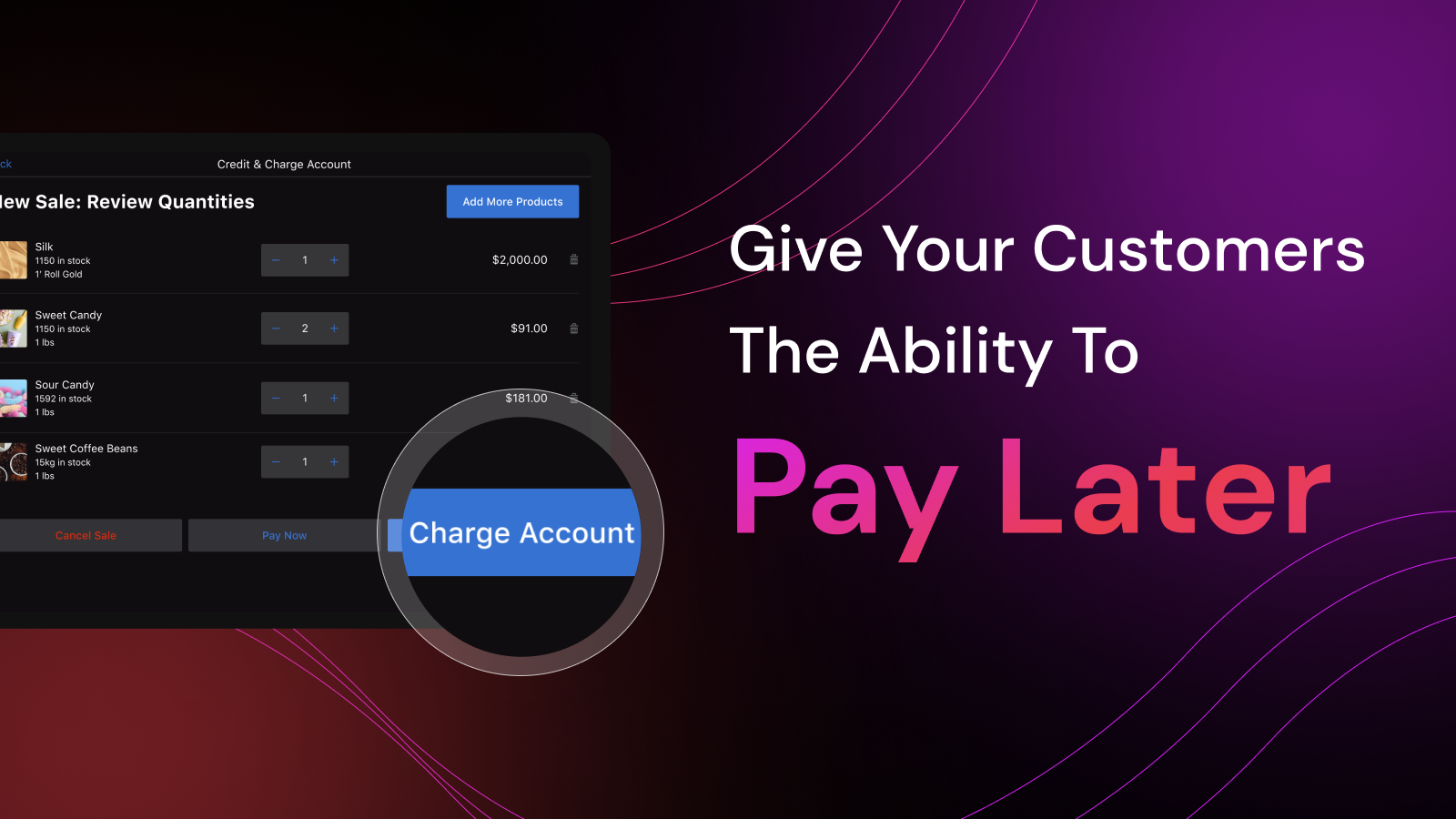 Charge on account or pay later on POS