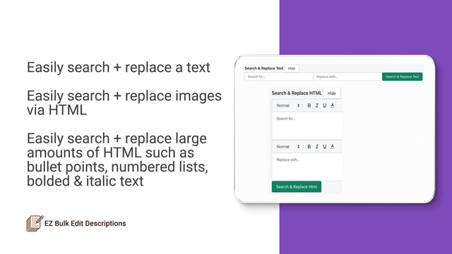 Buscar y reemplazar texto, HTML, imágenes, puntos de bala, etc. fácilmente
