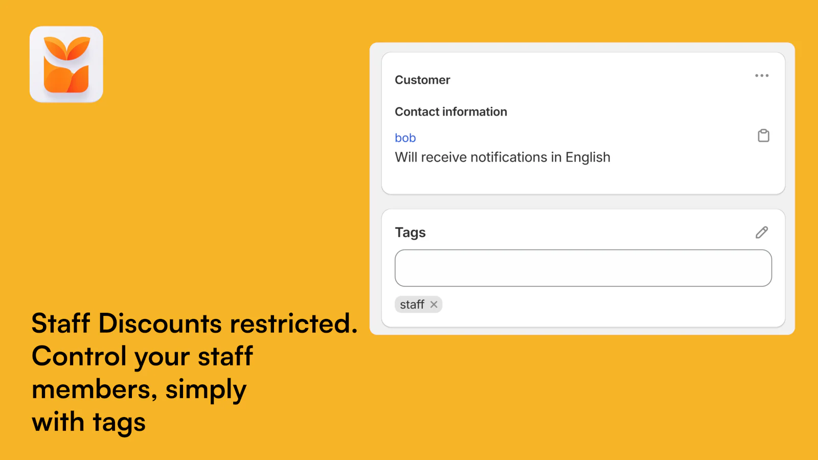 Control your staff discounts with customer tags