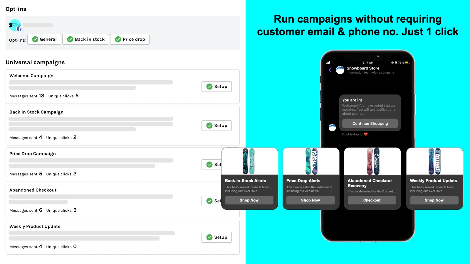 Run campaigns without requiring customer email & phone numbers