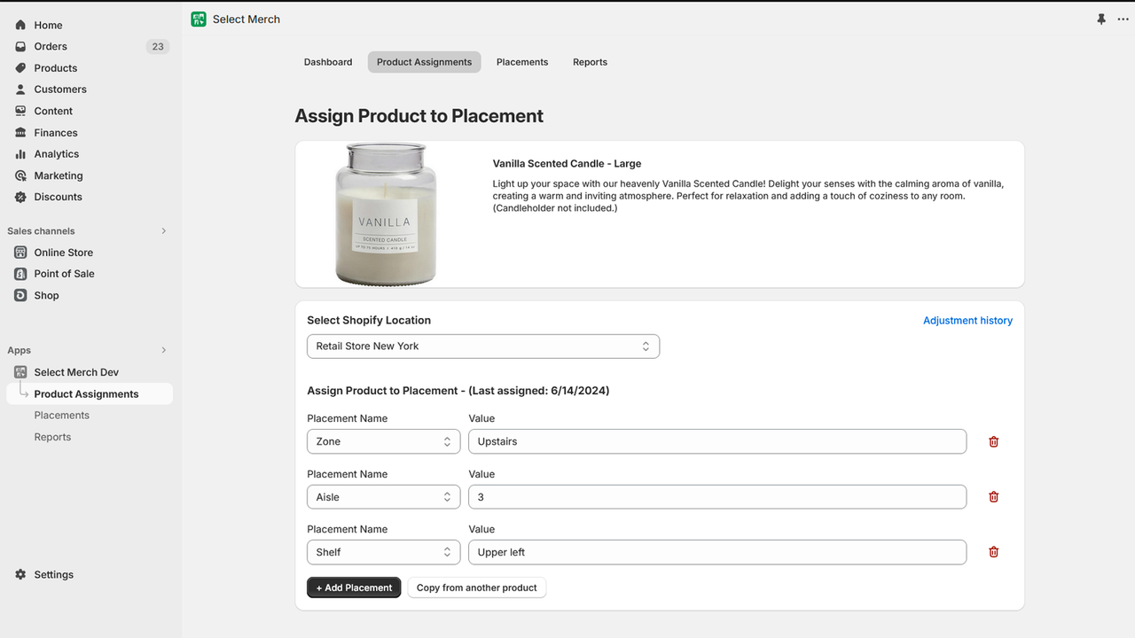 Assign products to your placements to track sales