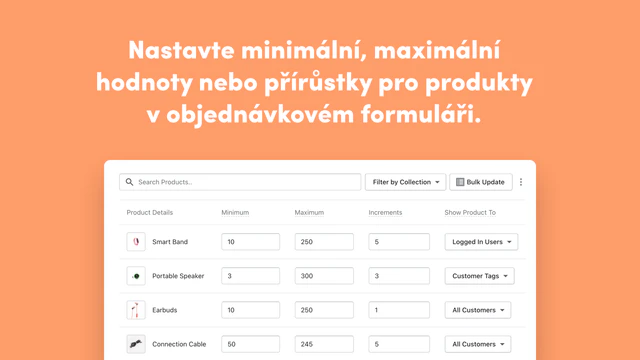 Set min/max, or increments for products in the order form. 