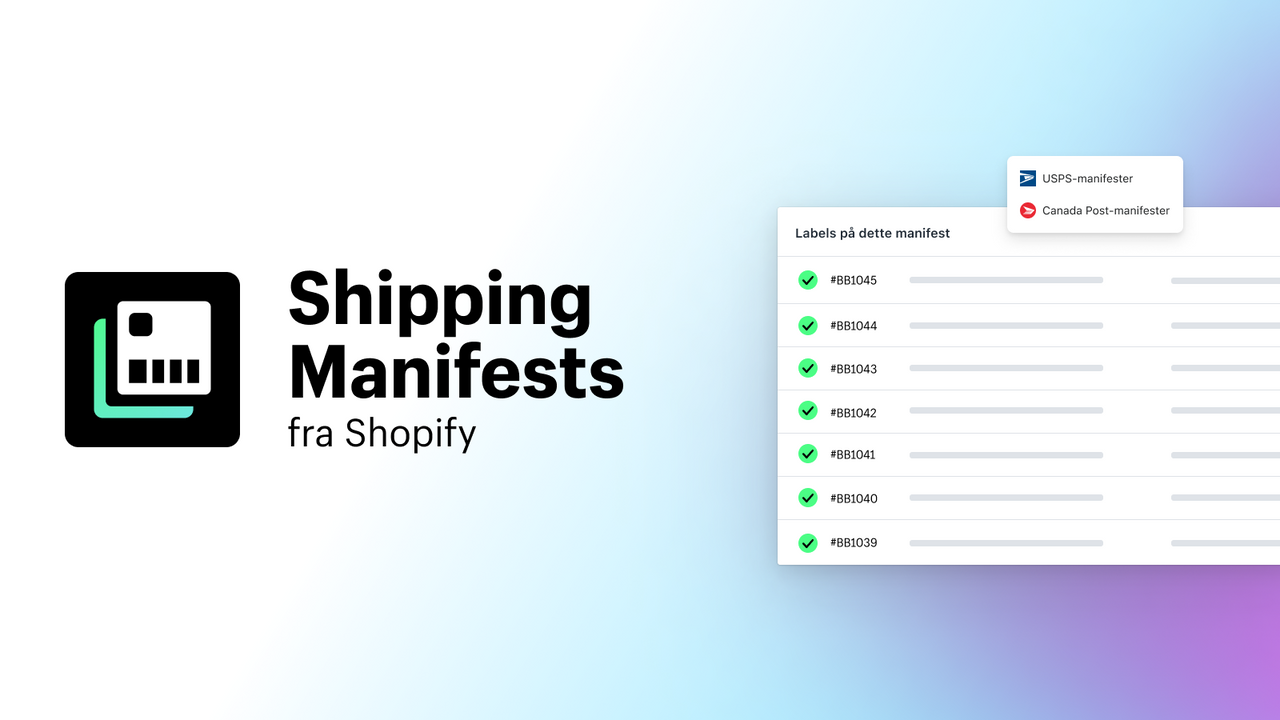 Shipping Manifests fra Shopify