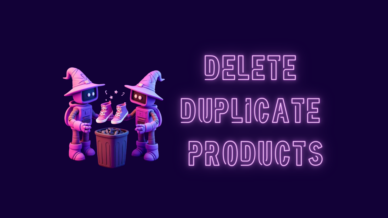 CS ‑ Delete Duplicate Products Screenshot