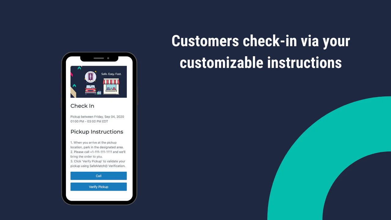 Customers check-in via your customizable instructions