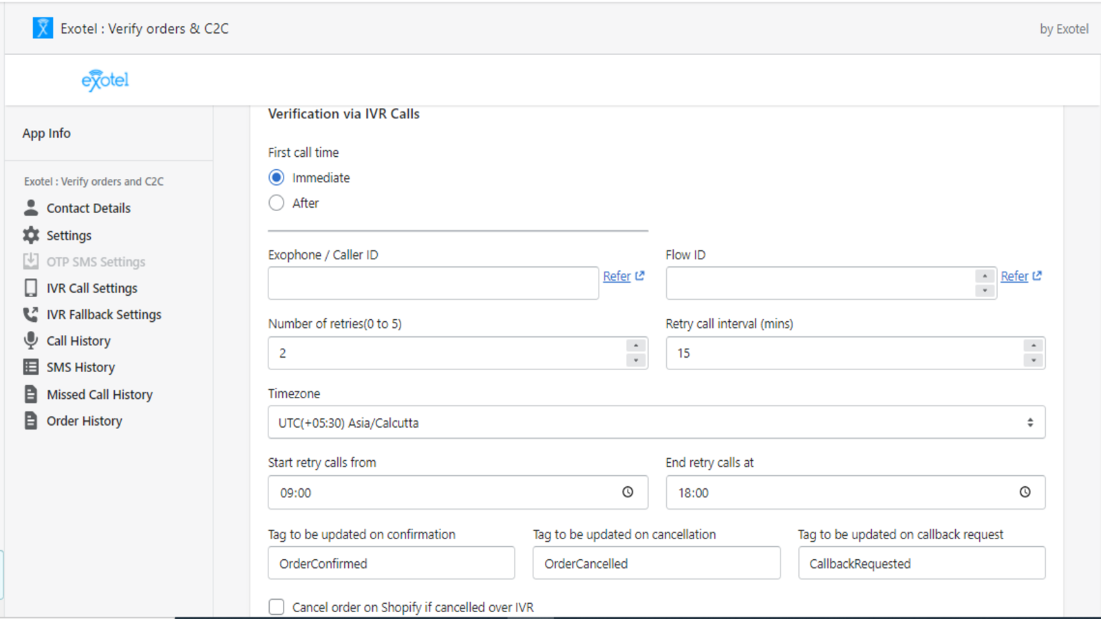 Settings required to make an automated IVR call to verify order