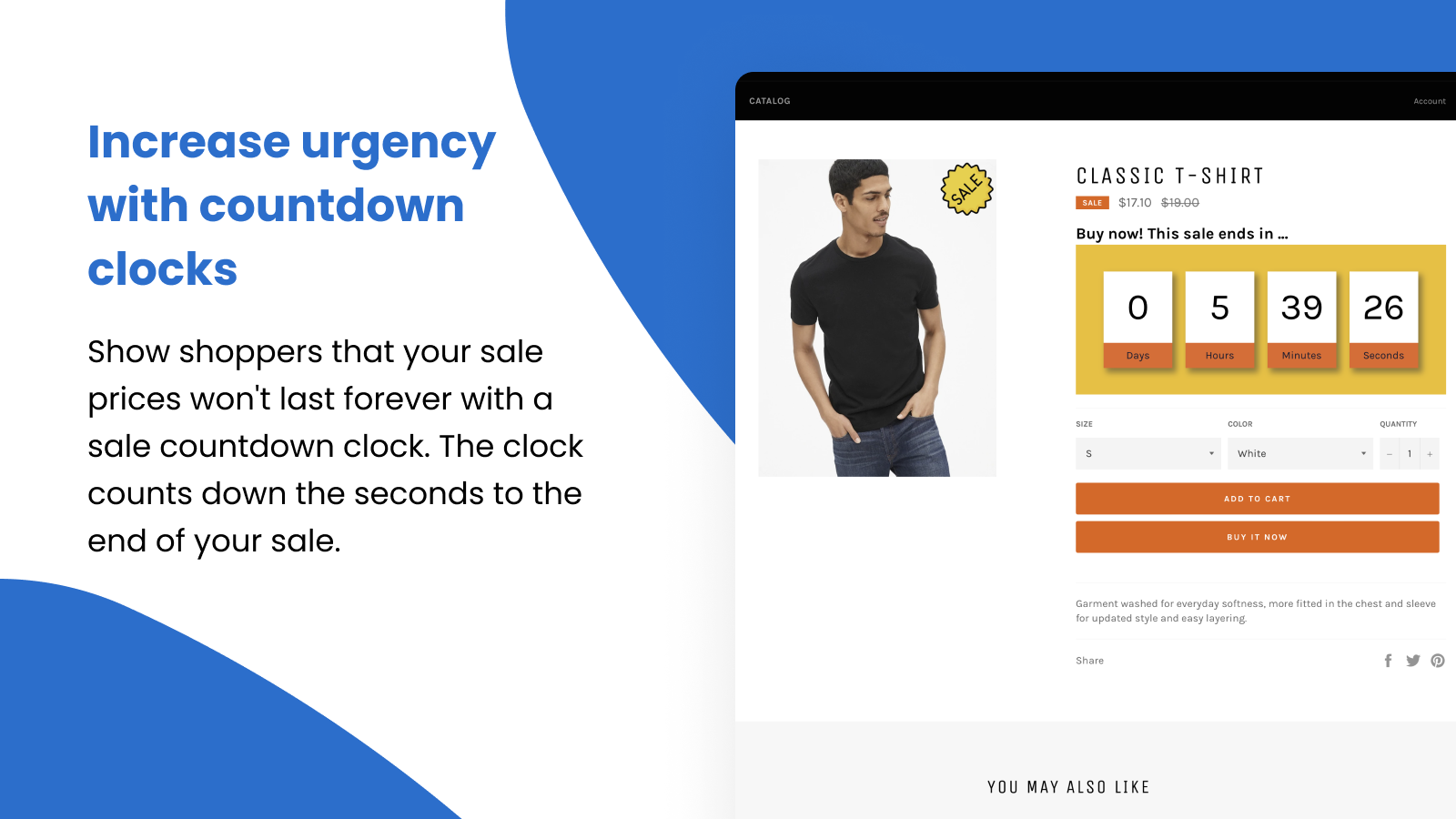 Increase urgency with a sale countdown clock.