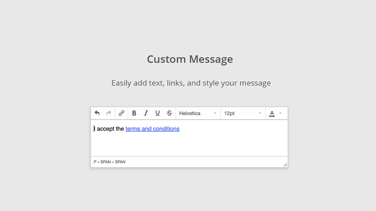 Terms and conditions checkbox, create custom message