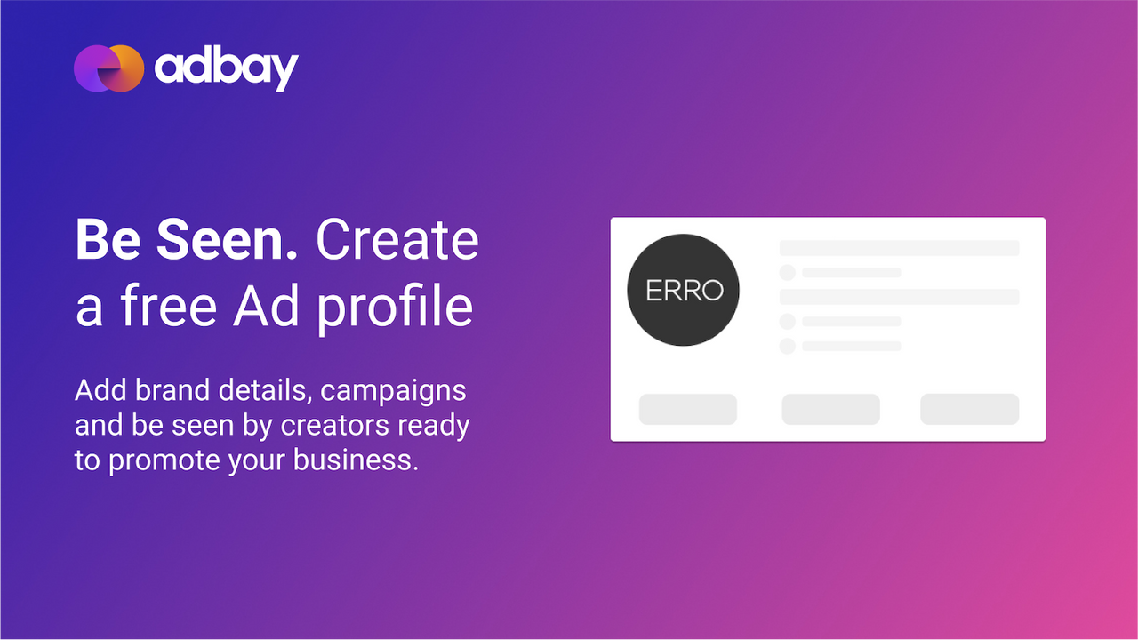 Free Ad profile: Be seen by creators ready to promote your brand