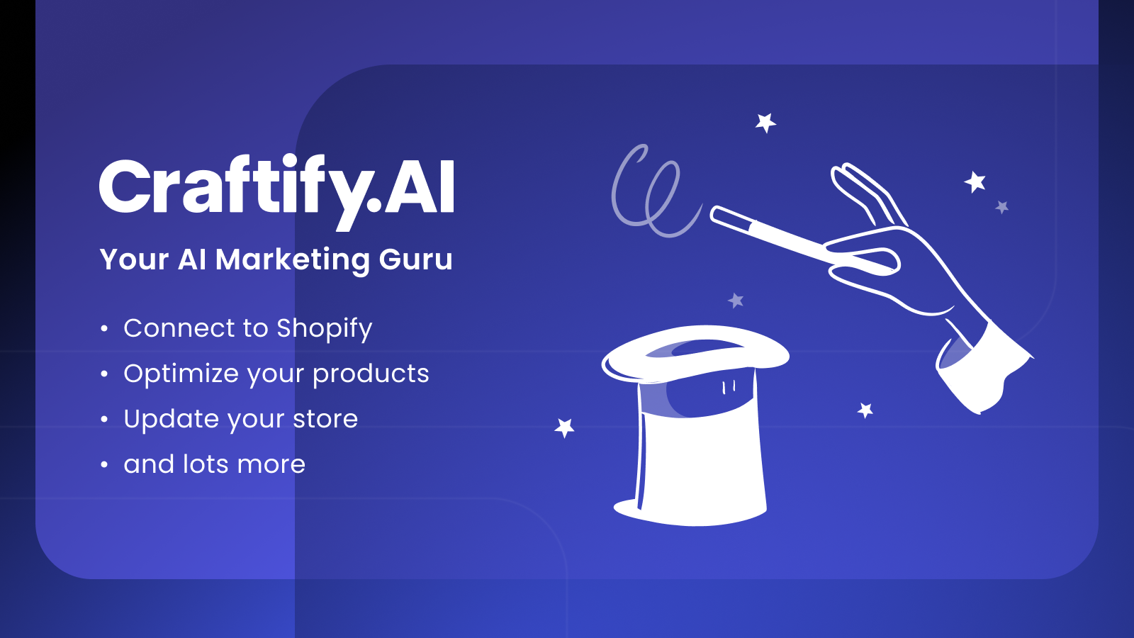 Craftify AI, Connect to Shopify & optimize your product details