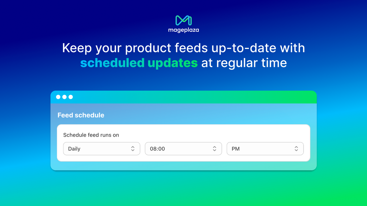 Keep your feeds up-to-date with scheduled updates