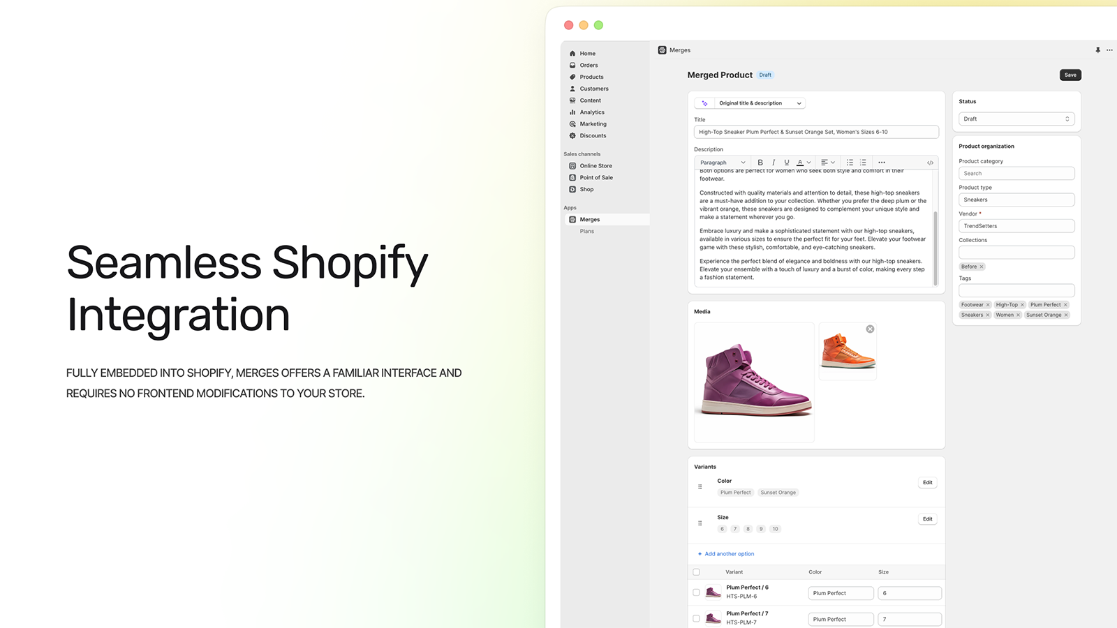 App fuldt integreret inden for Shopify-oplevelsen
