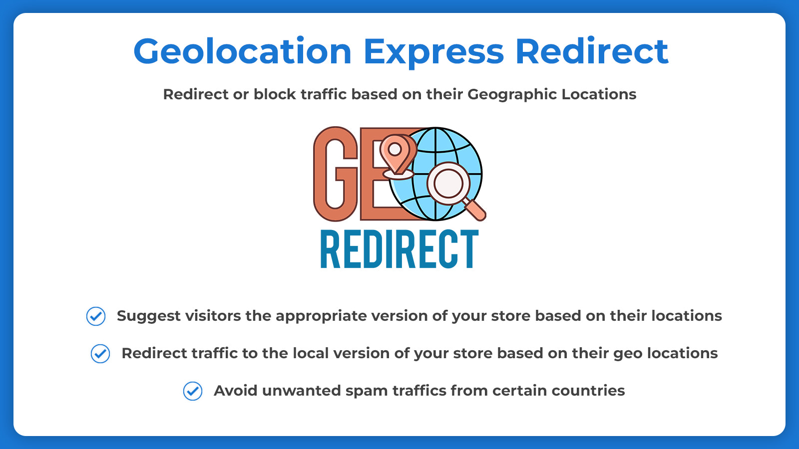 Redirect or block traffic based on Geolocation or Geolocation