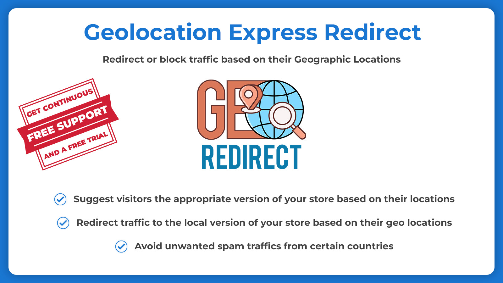 Redirect or block traffic based on GeoIP Location or Geolocation