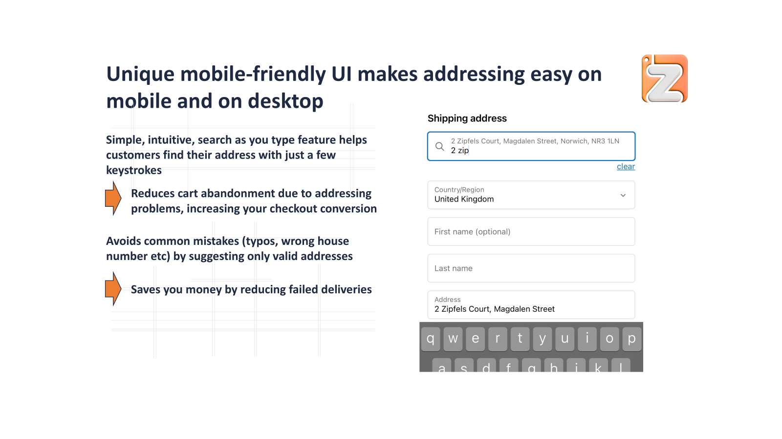 Unieke, eenvoudige UI maakt adressering gemakkelijk op mobiel en op desktop