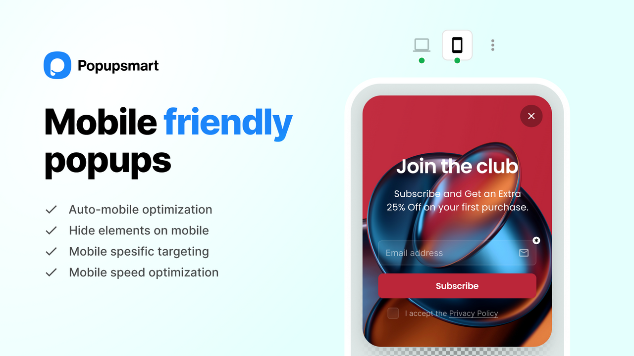 Advantages of Popupsmart's mobile friendly popups and screenshot