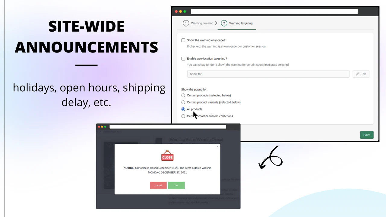 Site-wide announcements holidays open hours shipping delay