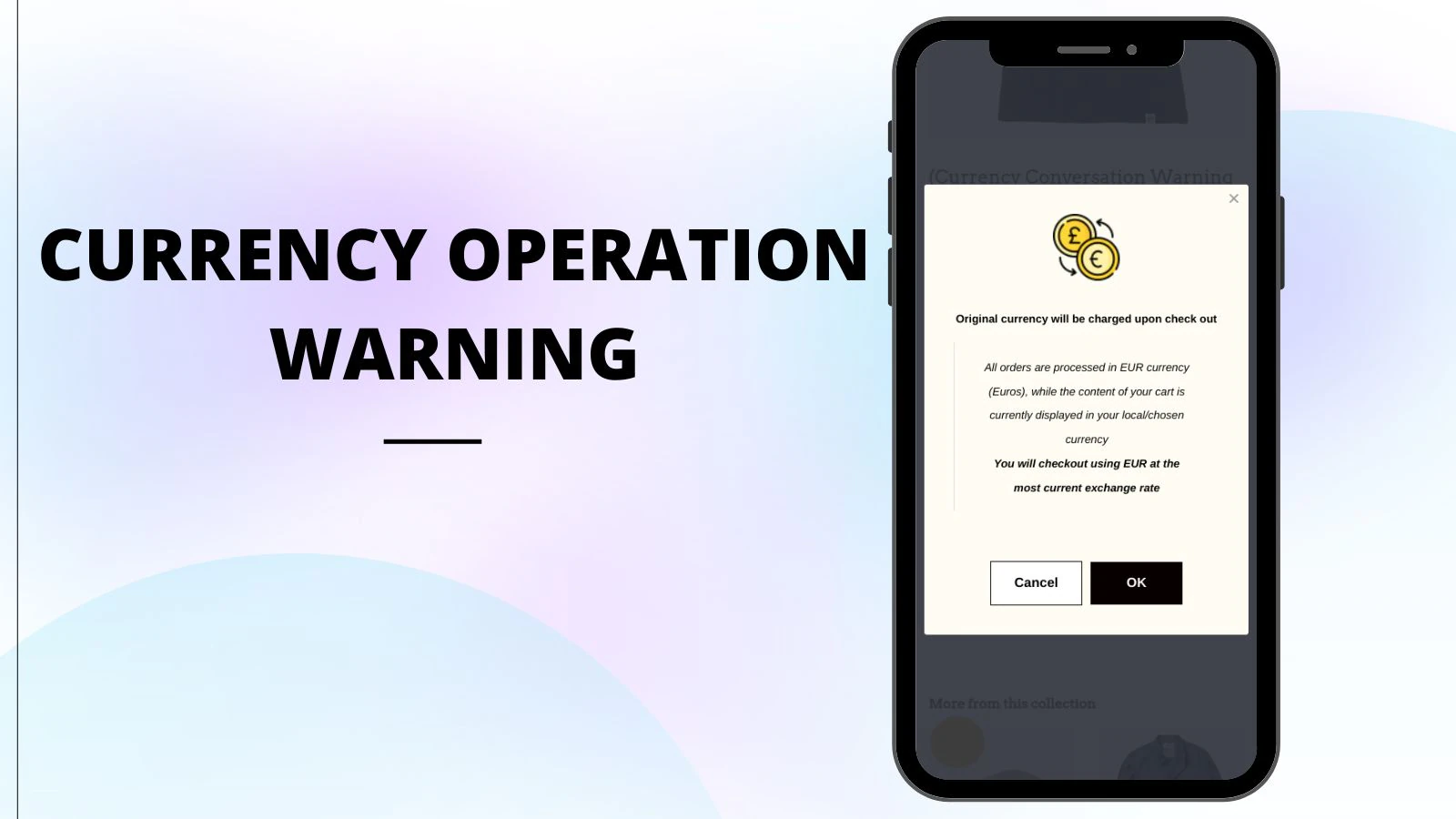 Currency operation warning