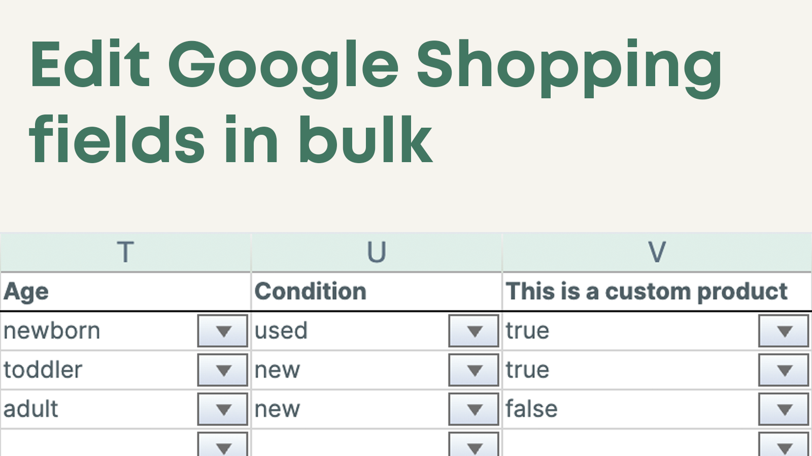 Edit Google Shoppingfields in bulk