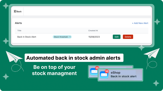 Back in stock alerts for an admin