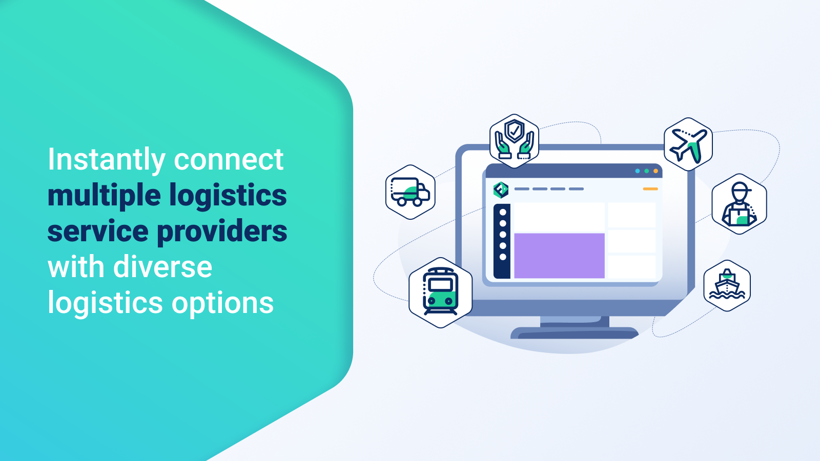 Conecte múltiples proveedores de servicios de logística instantáneamente