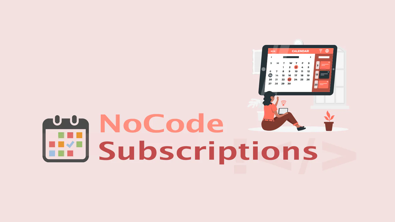 NoCode Subscriptions