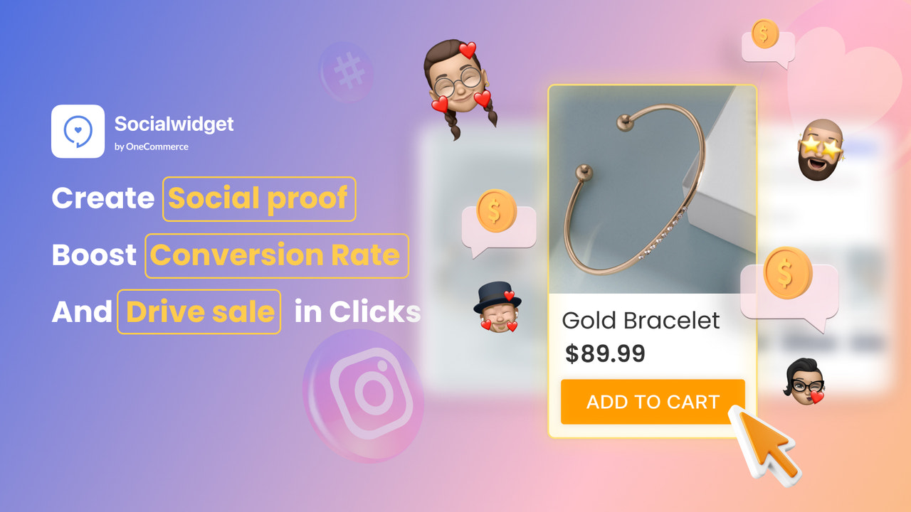 Create Social Proof, Boost Conversion Rate, and Drive Sales