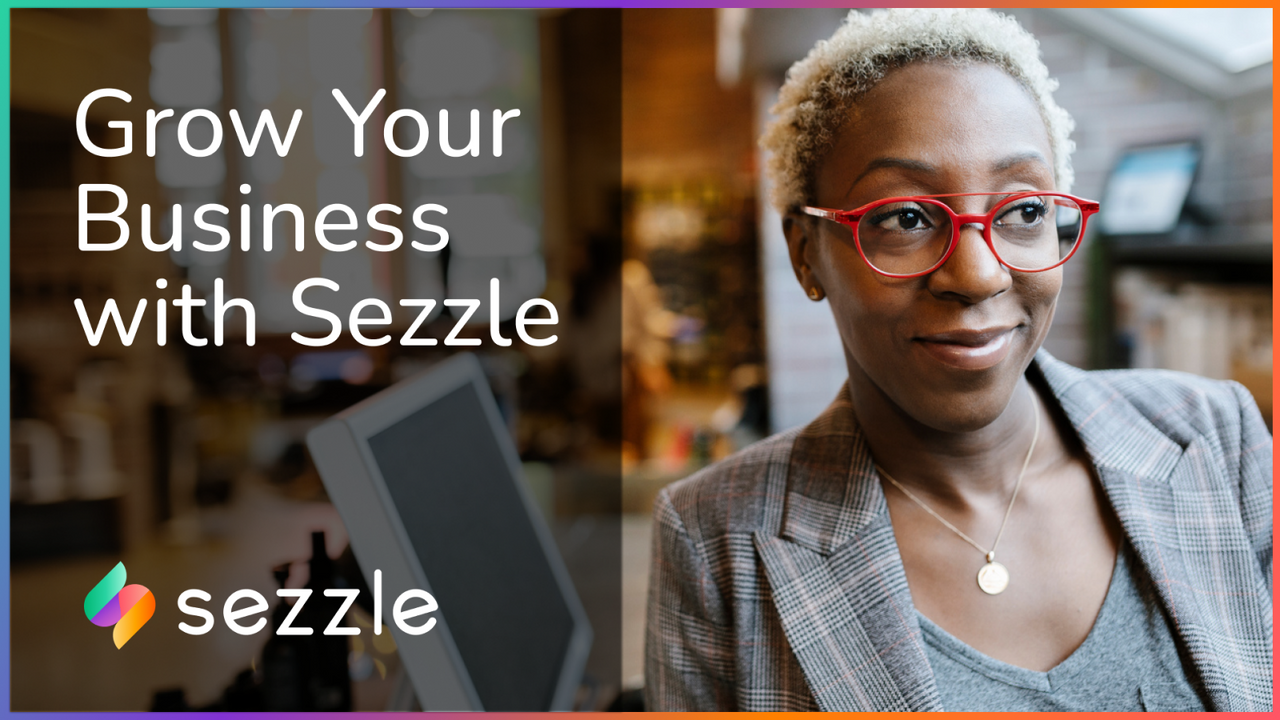 Développez votre entreprise avec Sezzle