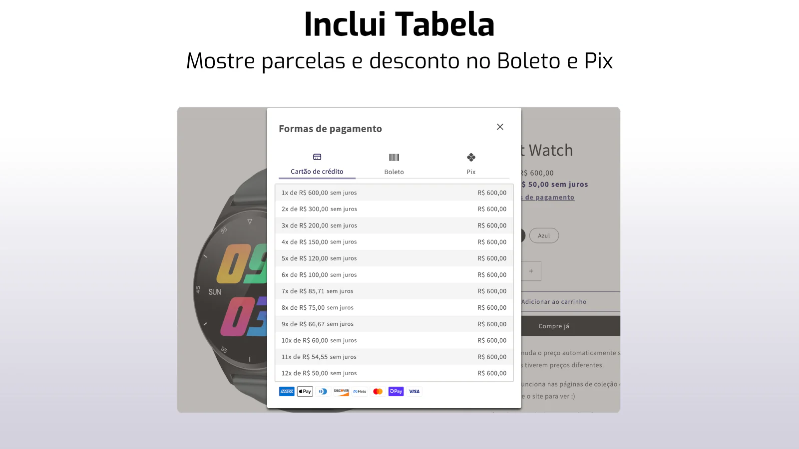 Inclui tabela de parcelamento