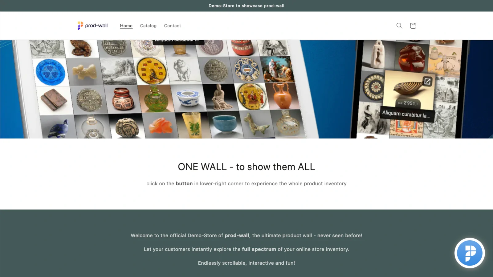 prod-wall offers a simple launch button for your storefront