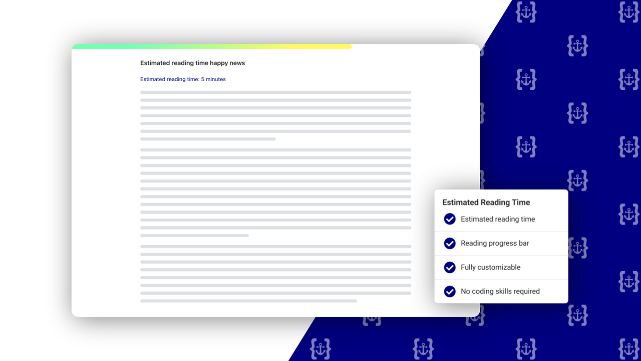 Estimated Reading Time and Reading Progress Bar.