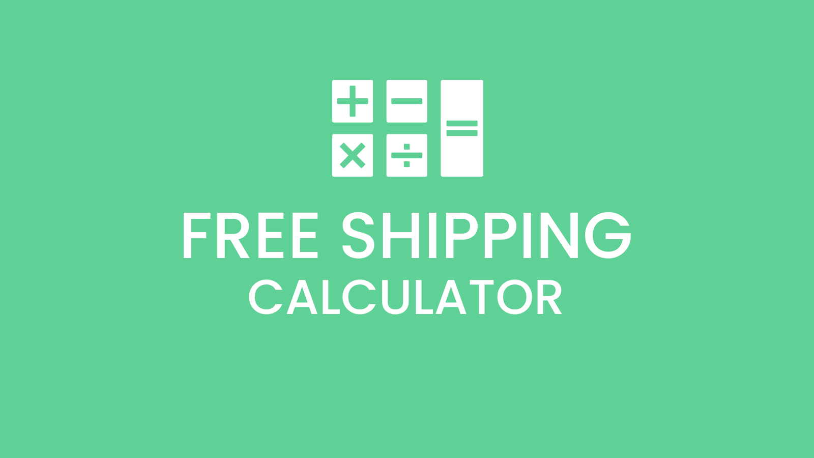 FREE shipping calculator