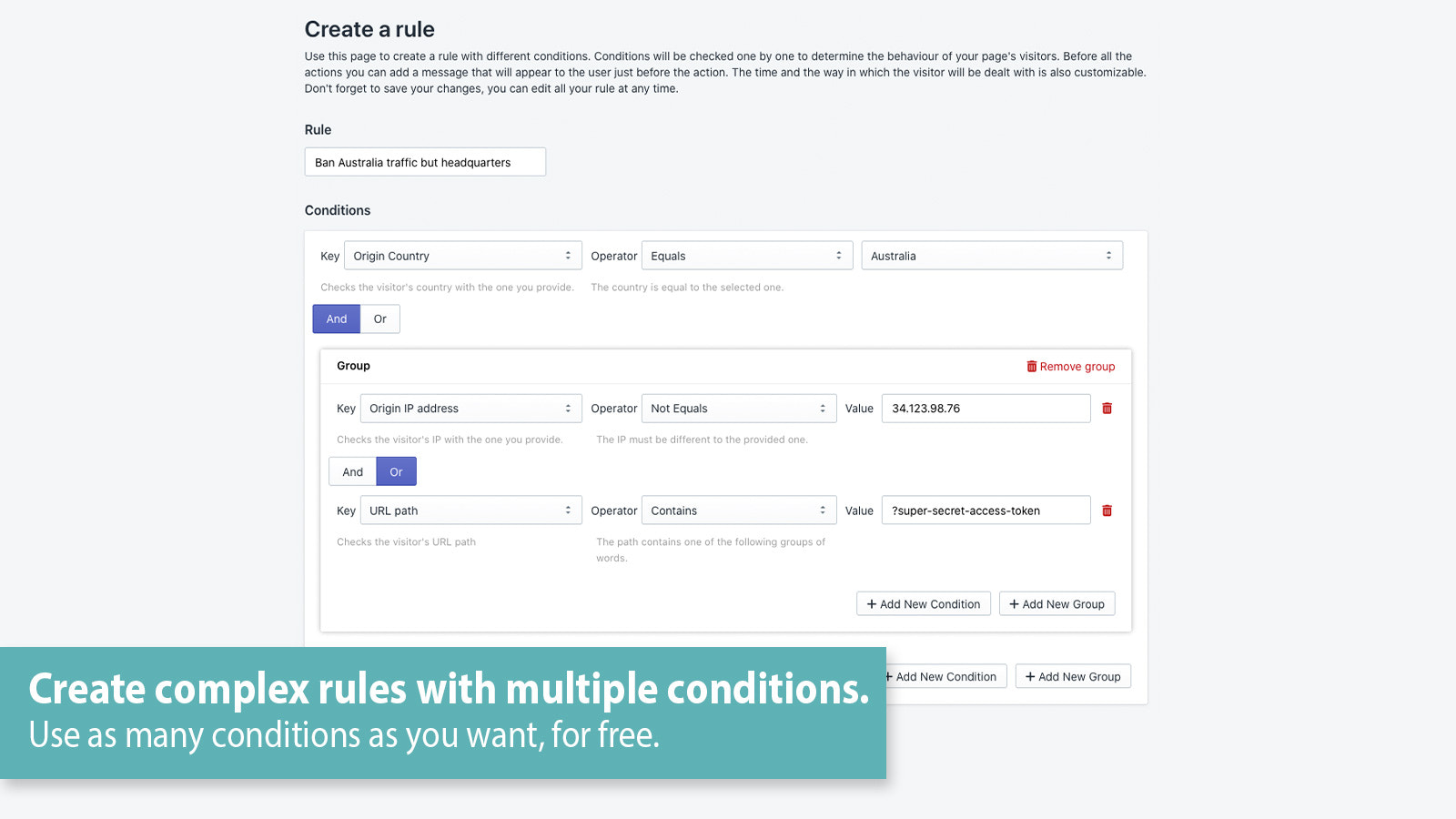 Create complex rules to ban your visitors