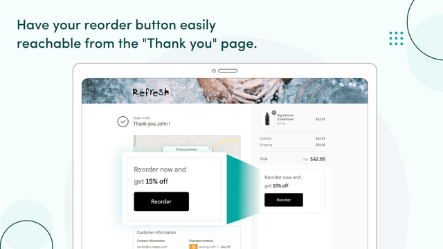 Have your reorder button easily reachable from the “Thank you”
