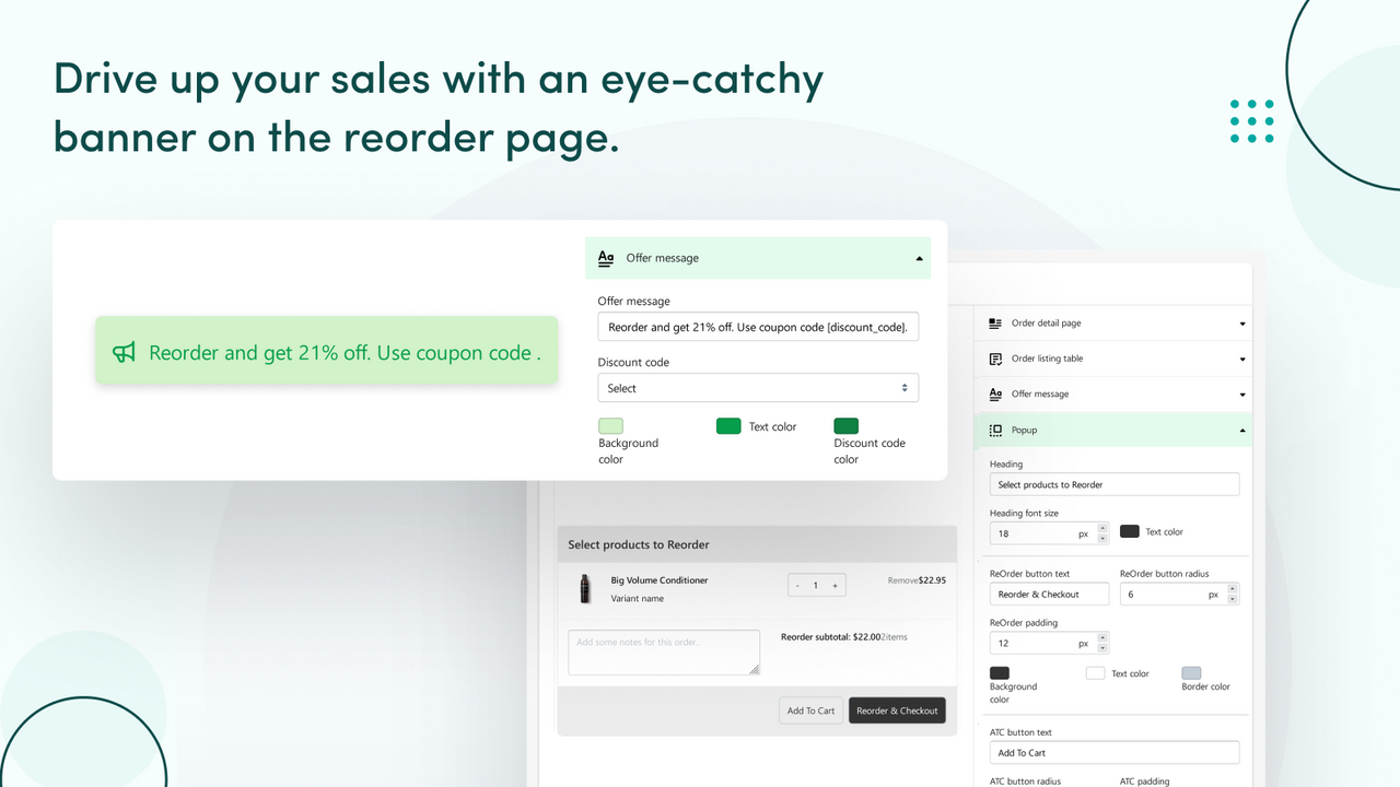 Drive up your sales with a catchy banner on the reorder page.