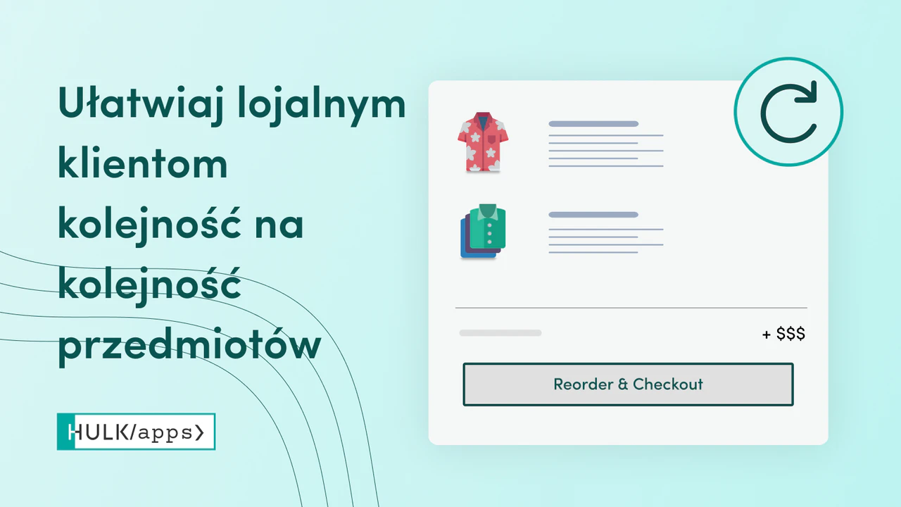 Aplikacja Shopify Menadżer Zamówień Ponownych od HulkApps