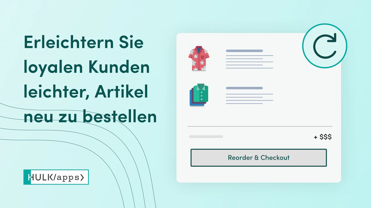 Shopify Reorder Master - Wiederholungsbestellungen von HulkApps