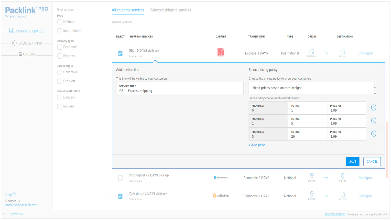 Choose the pricing policy to show your customers