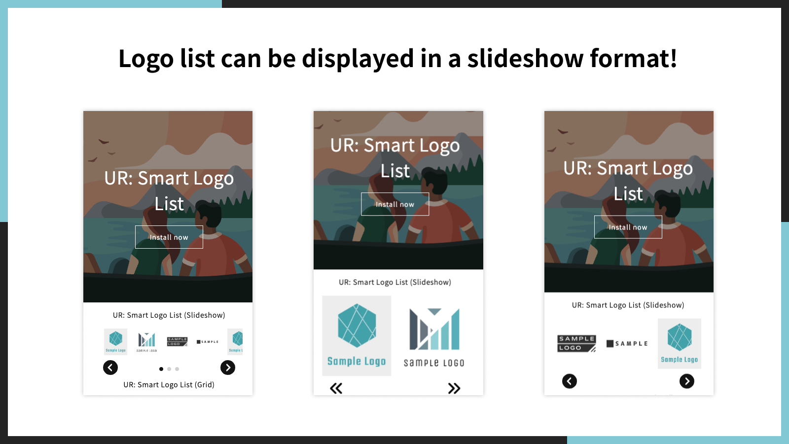 Logo liste kan vises i et slideshow format!