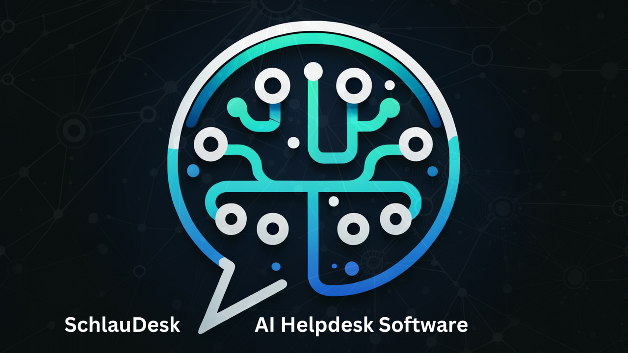 Support Client IA SchlauDesk Helpdesk