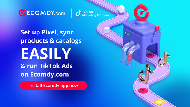 Easily set up Pixel, sync Products to run TikTok Ads