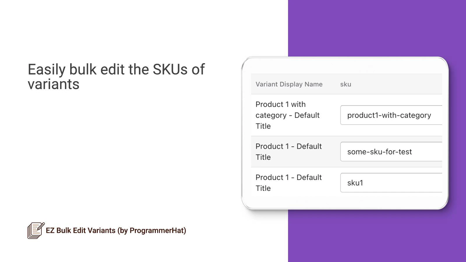 Easily Bulk Edit SKUs of Variants