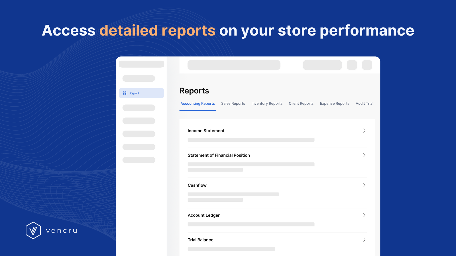 Access detailed report﻿s on your store performance