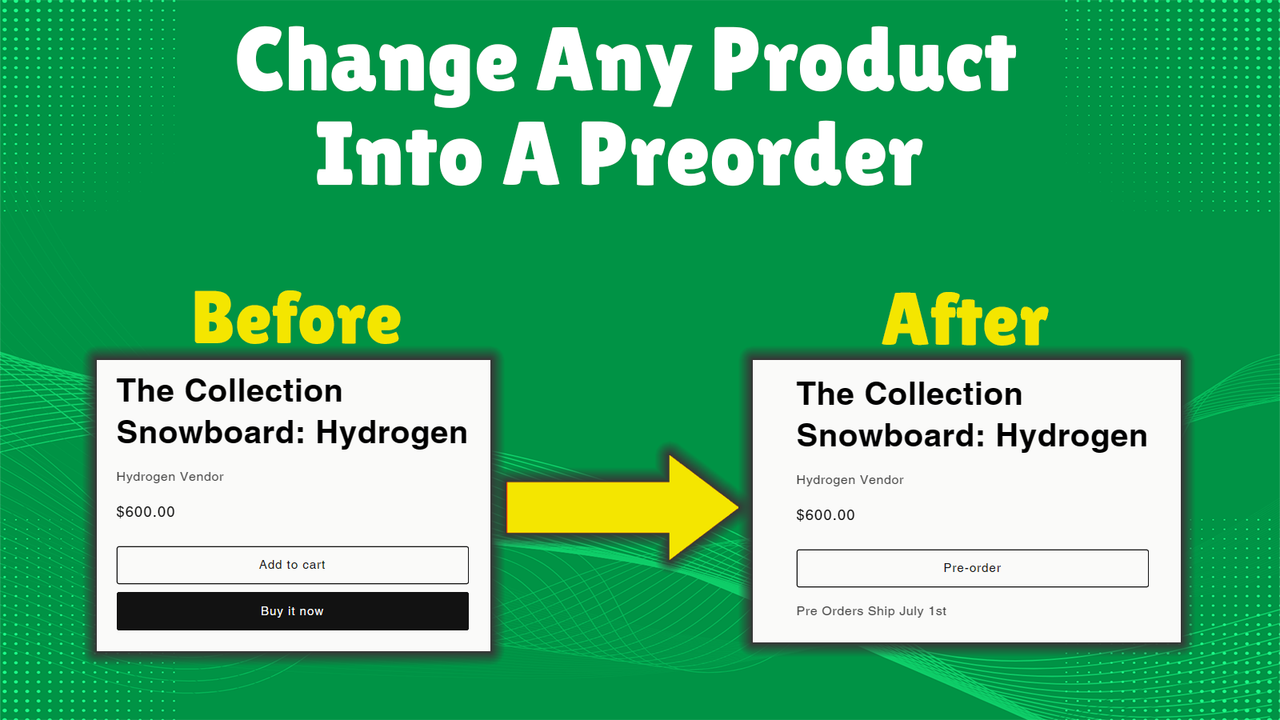 Change any product into preorder