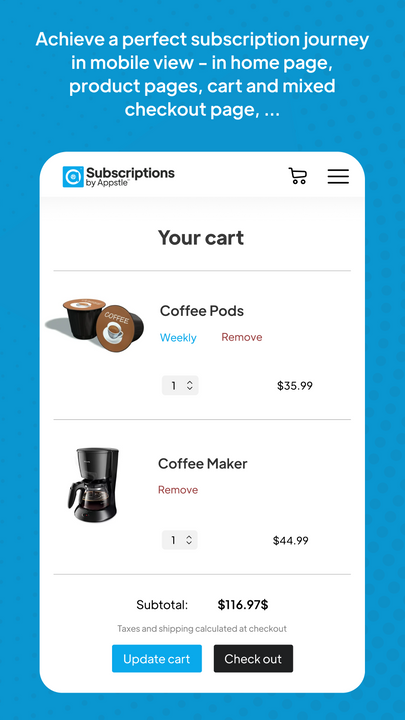 Easy subscription and one time purchase checkout from mobile