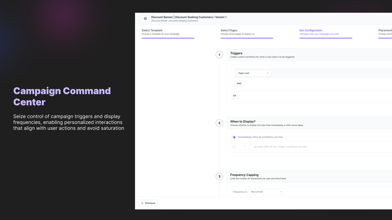 Configuración de la campaña - cambia los disparadores, limita las visualizaciones, etc.