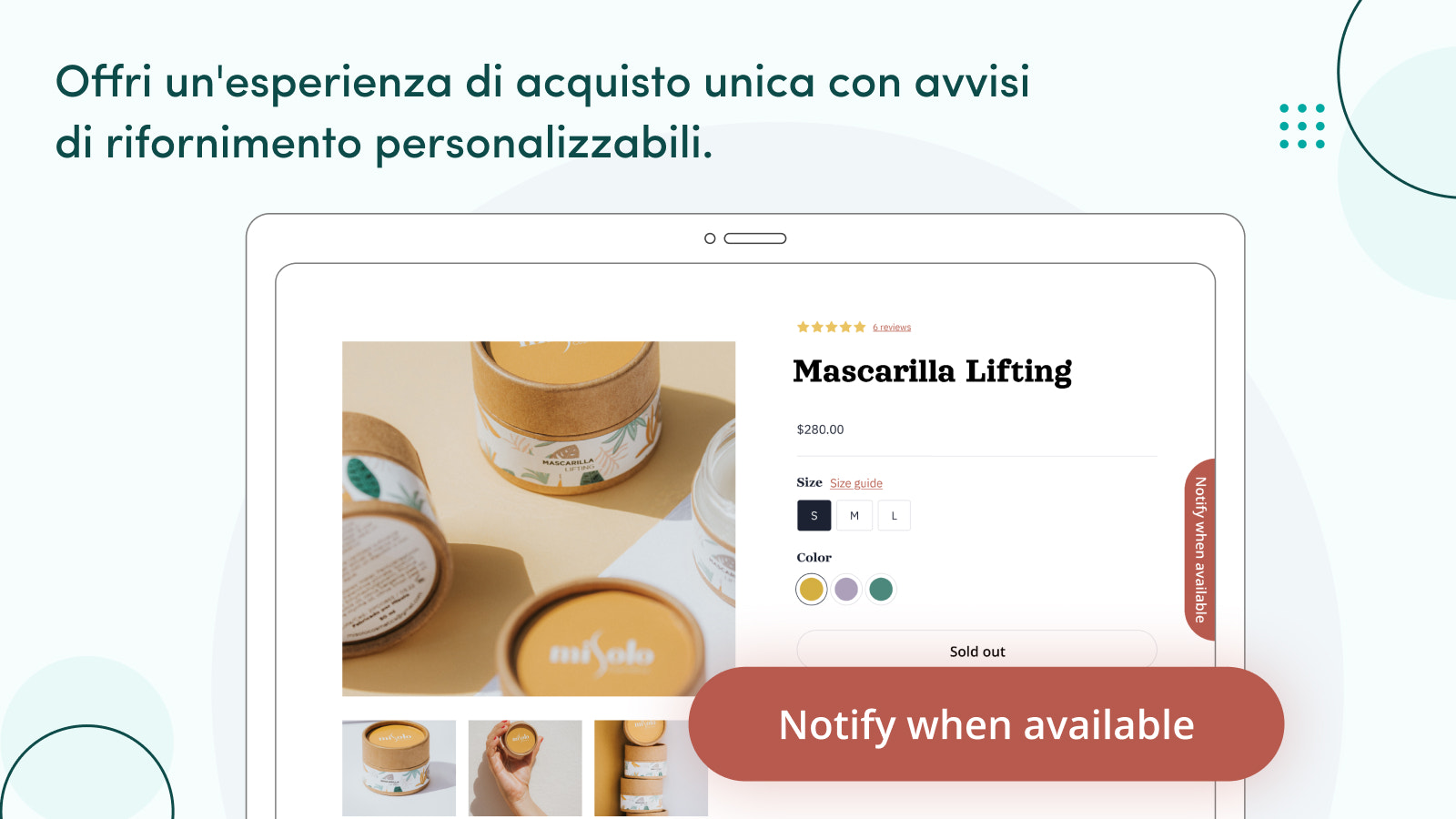 Un'esperienza di acquisto con avvisi personalizzati.